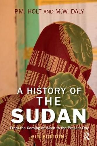 Cover image for A History of the Sudan: From the Coming of Islam to the Present Day