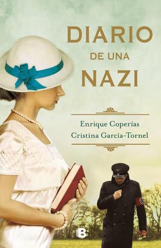 Cover image for Diario de una nazi / The Diary of a Nazi