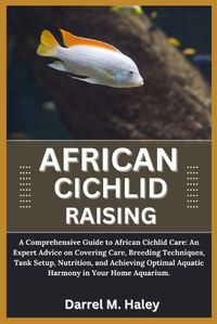 Cover image for African Cichlid Raising