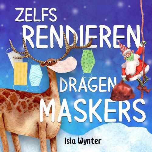 Zelfs Rendieren Dragen Maskers