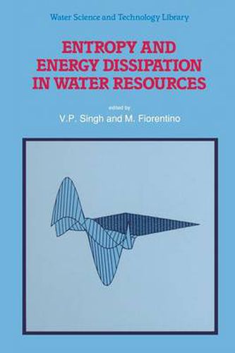 Cover image for Entropy and Energy Dissipation in Water Resources