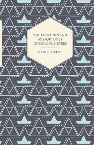 Cover image for The Fortunes and Misfortunes of Moll Flanders