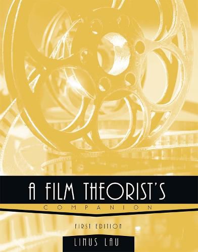 Cover image for A Film Theorist's Companion