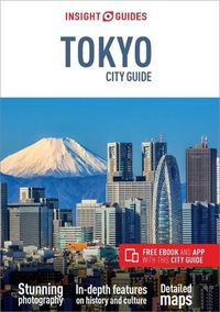 Cover image for Insight Guides City Guide Tokyo (Travel Guide with Free eBook)