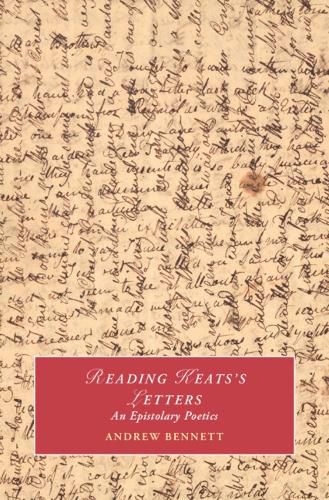 Cover image for Reading Keats's Letters