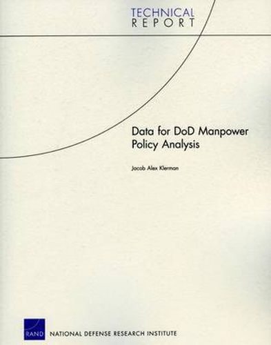 Cover image for Data for DoD Manpower Policy Analysis