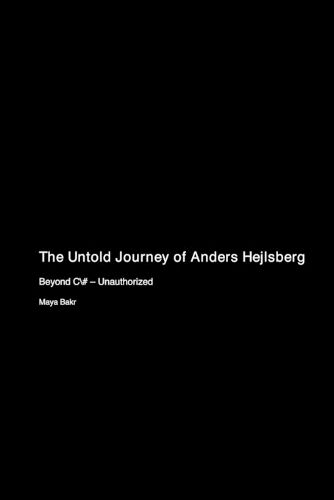 Cover image for The Untold Journey of Anders Hejlsberg