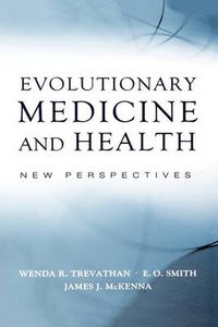 Cover image for Evolutionary Medicine and Health: New Perspectives