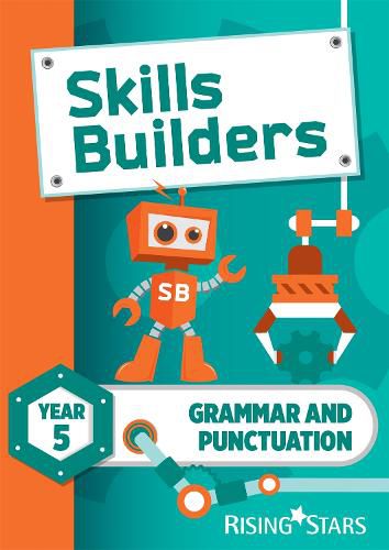 Cover image for Skills Builders Grammar and Punctuation Year 5 Pupil Book new edition