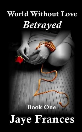 Cover image for Betrayed