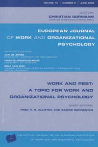 Cover image for Work and Rest: A Topic for Work and Organizational Psychology: A Special Issue of the European Journal of Work and Organizational Psychology