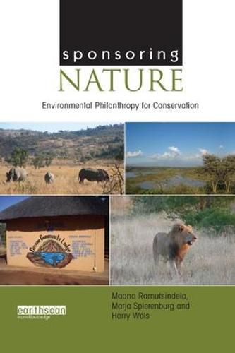 Cover image for Sponsoring Nature: Environmental Philanthropy for Conservation