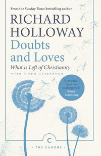 Cover image for Doubts and Loves: What is Left of Christianity