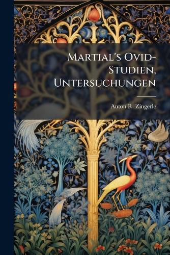 Cover image for Martial's Ovid-Studien, Untersuchungen