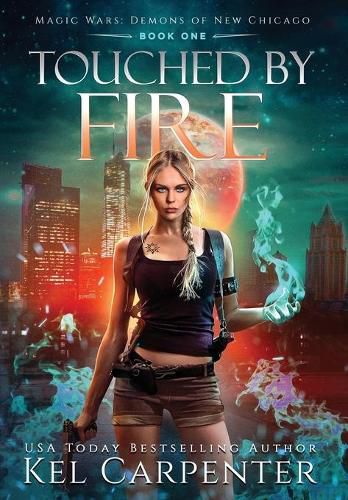 Cover image for Touched by Fire: Magic Wars