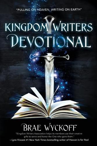 Cover image for Kingdom Writers Devotional: Pulling On Heaven, Writing On Earth