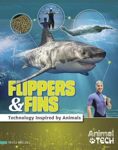 Cover image for Flippers & Fins: Technology Inspired by Animals