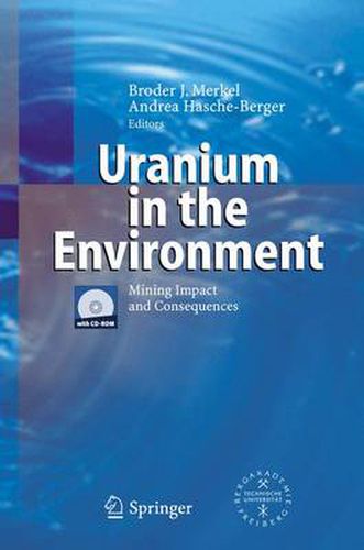 Cover image for Uranium in the Environment: Mining Impact and Consequences