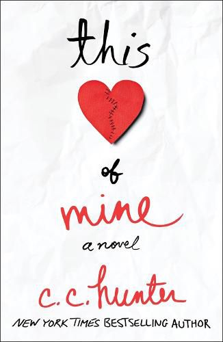 This Heart of Mine: A Novel