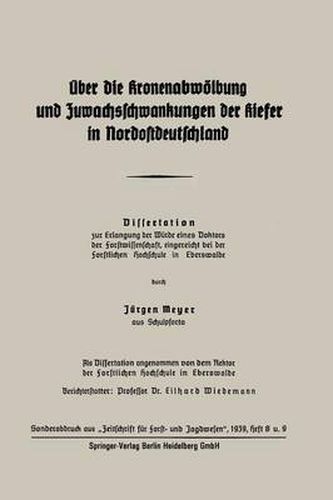 Cover image for UEber Die Kronenabwoelbung Und Zuwachsschwankungen Der Kiefer in Nordostdeutschland