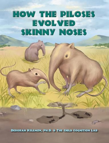 Cover image for How the Piloses Evolved Skinny Noses