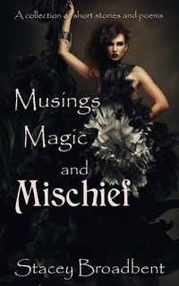 Cover image for Musings, Magic, and Mischief