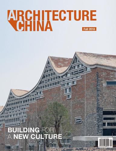 Cover image for Architecture China: Building for a New Culture