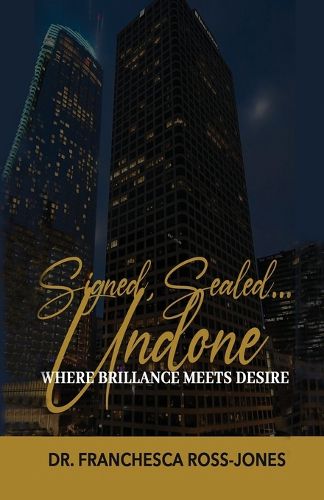 Cover image for Signed, Sealed, Undone