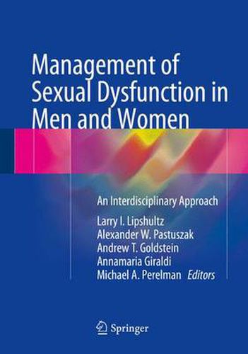 Management of Sexual Dysfunction in Men and Women: An Interdisciplinary Approach