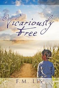 Cover image for Vicariously Free