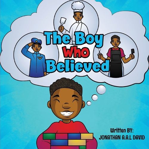 Cover image for The Boy Who Believed