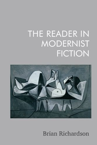 Cover image for The Reader in Modernist Fiction