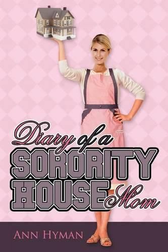 Cover image for Diary of a Sorority House Mom