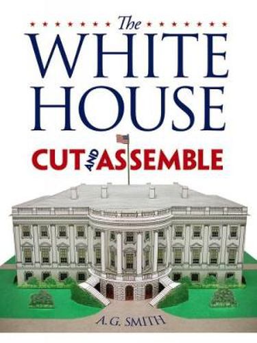 Cover image for The White House Cut & Assemble