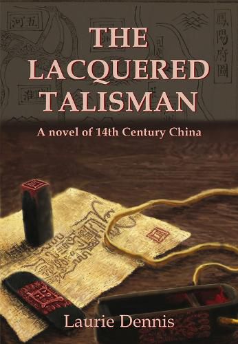 Cover image for The Lacquered Talisman