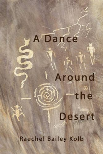 Cover image for A Dance Around the Desert