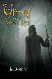 Cover image for The Ylimaf and The Sacred Key