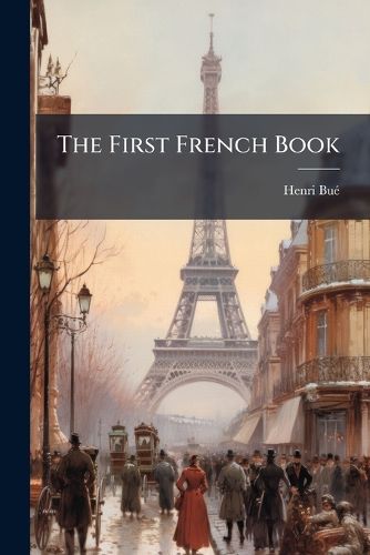 Cover image for The First French Book