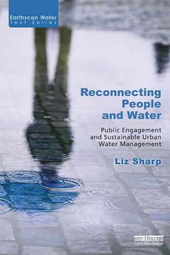 Cover image for Reconnecting People and Water: Public Engagement and Sustainable Urban Water Management