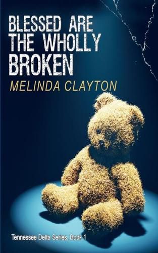 Cover image for Blessed Are the Wholly Broken