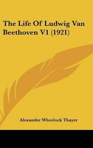 The Life of Ludwig Van Beethoven V1 (1921)