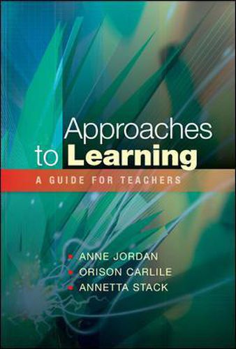 Cover image for Approaches to Learning: A Guide for Teachers