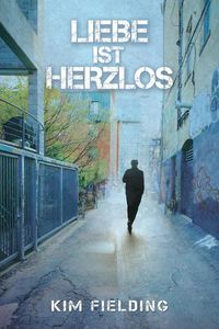 Cover image for Liebe ist herzlos