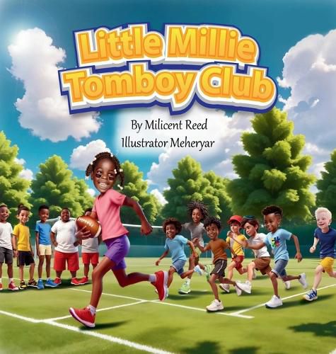 Cover image for Little Millie Tomboy Club