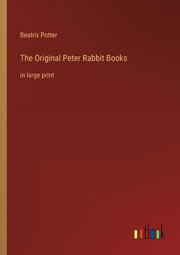 Cover image for The Original Peter Rabbit Books