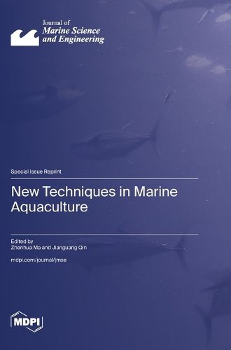 Cover image for New Techniques in Marine Aquaculture