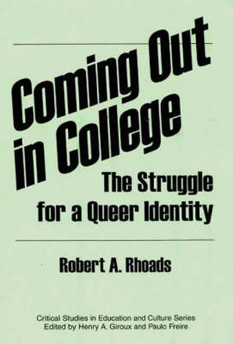 Cover image for Coming out in College: The Struggle for a Queer Identity