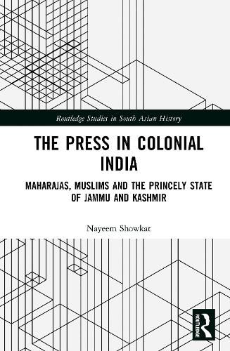 Cover image for The Press in Colonial India