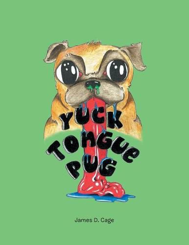 Cover image for Yuck Tongue Pug