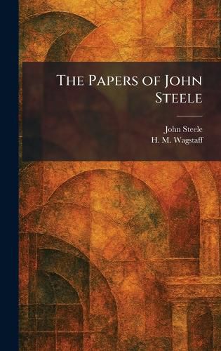 Cover image for The Papers of John Steele
